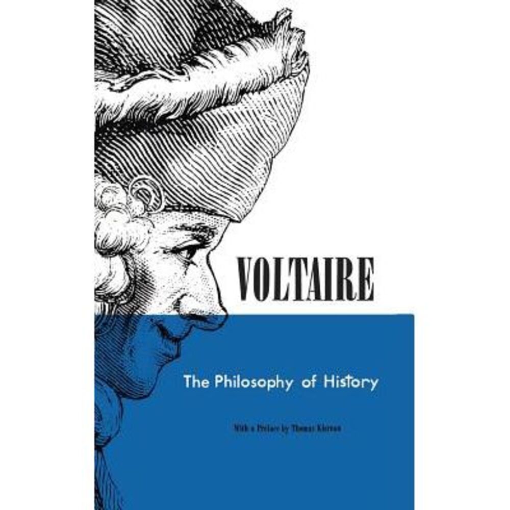 Philosophy of History -- Voltaire